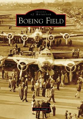 Boeing Field - Graff, Cory P