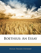 Boethius: An Essay