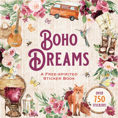 Boho Dreams Sticker Book: A Free-Spirited Sticker Book - Peter Pauper Press (Creator)