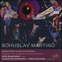 Bohuslav Martinu: Complete Works for Cello and Orchestra - Petr Nouzovsk� (cello); Pilsen Philharmonic Orchestra; Tom�s Brauner (conductor)
