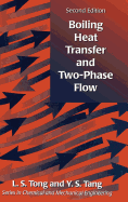 Boiling Heat Transfer and Two-Phase Flow