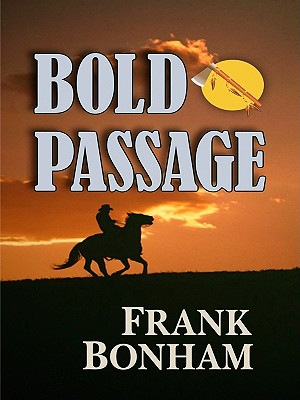 Bold Passage - Bonham, Frank