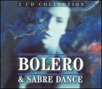 Bolero and Sabre Dance - 