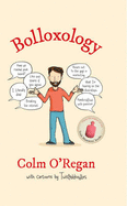 Bolloxology