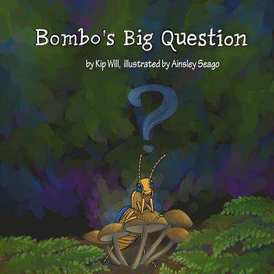 Bombo's Big Question - Will, Kip