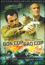 Bon Cop Bad Cop