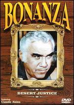 Bonanza: Desert Justice