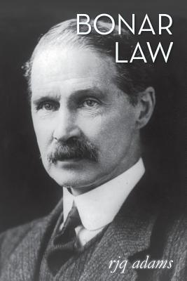 Bonar Law - Adams, R J Q