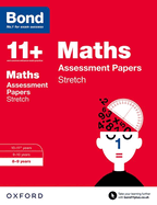 Bond 11+: Maths: Stretch Papers: 8-9 Years