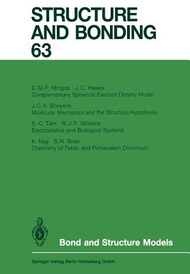 Bond and Structure Models - Boeyens, J C a (Contributions by), and Bose, S N (Contributions by), and Hawes, J C (Contributions by)