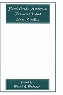 Bond Credit Analysis: Framework and Case Studies