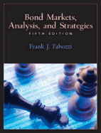 Bond Markets: Analysis and Strategies