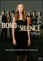Bond of Silence