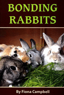 Bonding Rabbits - Campbell, Fiona