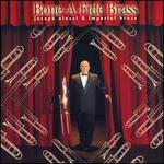 Bone-A-Fide Brass