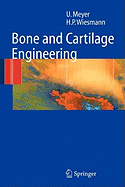 Bone and Cartilage Engineering