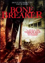 Bone Breaker - Nicholas Winter