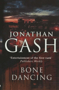 Bone Dancing - Gash, Jonathan