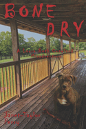 Bone Dry: A Laura Beth Copeland Misadventure #2