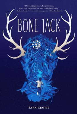 Bone Jack - Crowe, Sara