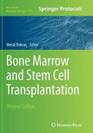 Bone Marrow and Stem Cell Transplantation