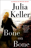 Bone on Bone: A Bell Elkins Novel