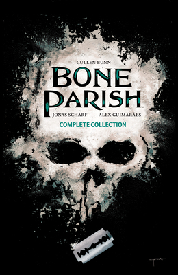 Bone Parish Complete Collection - Bunn, Cullen