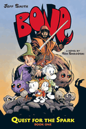 Bone: Quest for the Spark #1: Volume 1
