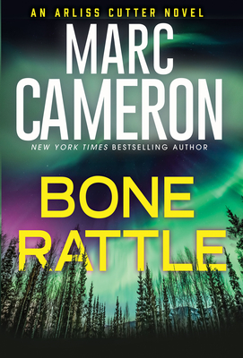 Bone Rattle: A Riveting Novel of Suspense - Cameron, Marc