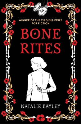 Bone Rites - Bayley, Natalie