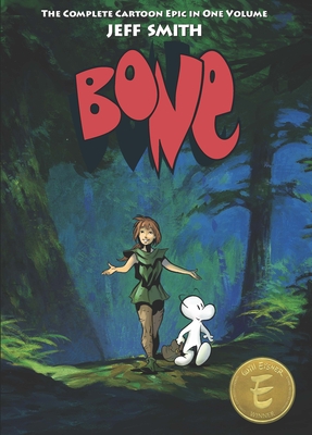Bone: The Complete Cartoon Epic in One Volume - 