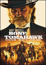 Bone Tomahawk - S. Craig Zahler