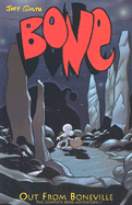 Bone Volume 1 Out from Boneville