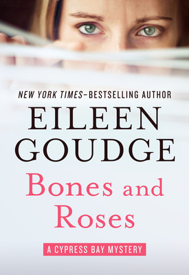 Bones and Roses - Goudge, Eileen