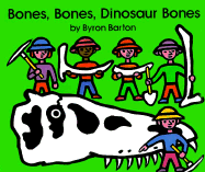Bones, Bones, Dinosaur Bones