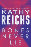 Bones Never Lie