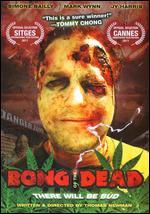 Bong of the Dead