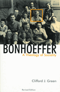 Bonhoeffer: A Theology of Sociality