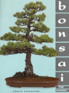 Bonsai: An Introduction to