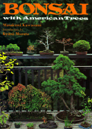 Bonsai with American Trees