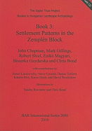 Book 3: Settlement Patterns in the Zempl?n Block