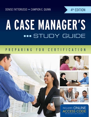 Book Alone: Case Manager's Study Guide: . - Fattorusso, Denise, and Quinn, Campion E