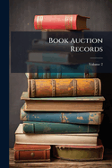 Book Auction Records; Volume 2