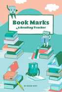 Book Marks Guided Journal: A Reading Tracker