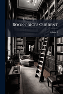 Book-prices Current; Volume 3