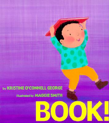Book! - George, Kristine O'Connell
