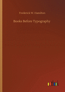 Books Before Typography