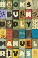 Books Burn Badly