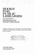 Books for Public Libraries: Nonfiction for Small Collections