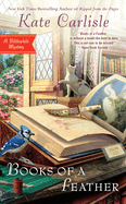 Books of a Feather: A Bibliophile Mystery